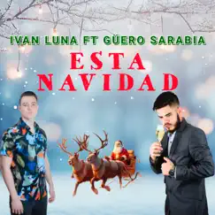 Esta Navidad (feat. Güero Sarabia) Song Lyrics