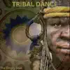 Tribal Dance - Single album lyrics, reviews, download