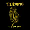 Telekinesis - Single album lyrics, reviews, download