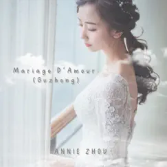 Mariage D'Amour (Guzheng) - Single by Annie Zhou album reviews, ratings, credits