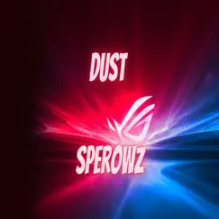 Dust (Radio Edit) Song Lyrics