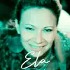 Ela - Single album lyrics, reviews, download