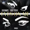 Eyes On Me (feat. Brodie Casanova) - Single album lyrics, reviews, download