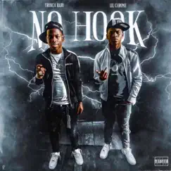 No Hook (feat. Lil Chrome) - Single by Trench Baby album reviews, ratings, credits