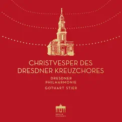 Mauersberger: Christvesper des Dresdner Kreuzchores (2021 Remastered Version) by Dresdner Kreuzchor, Gothard Stier & Dresdner Philharmonie album reviews, ratings, credits