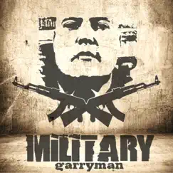 Military by Garryman album reviews, ratings, credits