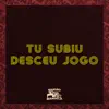 Tu Subiu Desceu Jogo - Single album lyrics, reviews, download