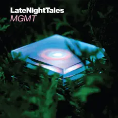 Late Night Tales: MGMT by MGMT album reviews, ratings, credits