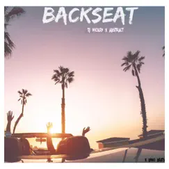 Backseat (feat. Abstract) - Single by TJ Hickey album reviews, ratings, credits