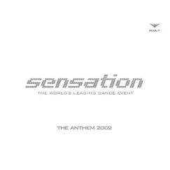 The Anthem 2002 (Radio Edit) Song Lyrics