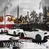 November in Miami - Single album lyrics, reviews, download