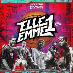 Elle Emme Vol. 1 (Streetball Edition) by Luca Moustaches album reviews, ratings, credits