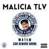 MALICIA TLV (feat. MATEW & Baby Glock) - Single album lyrics, reviews, download