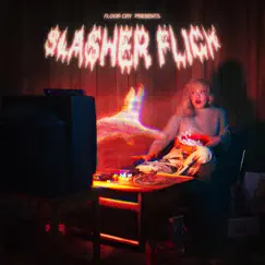 Slasher Flick by Floor Cry album reviews, ratings, credits