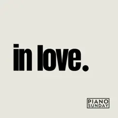 In Love by Piano Sunday album reviews, ratings, credits