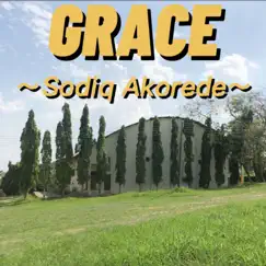 Grace (Instrumental) - Single by Sodiq Akorede album reviews, ratings, credits