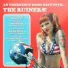 An Emergency Room Date with the Ruiners album lyrics, reviews, download