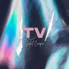 Tv - Single by Soleil Carpio album reviews, ratings, credits