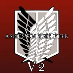 Ashes on the Fire V2 [Eren Vs Reiner Theme] (From 