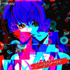 NIGHTMARE by Egiharu album reviews, ratings, credits