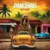 Dancehall Nice Again (feat. Tenor Scorpion) - Single album lyrics, reviews, download