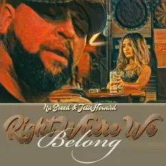 Right Where We Belong - Single by Nu Breed & Jesse Howard album reviews, ratings, credits