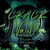 Crack Da Vault album lyrics, reviews, download