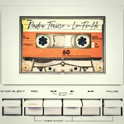 Lo-Fi-Hi - Single by Padre Tóxico album reviews, ratings, credits