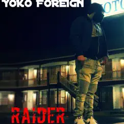 Raider by Yoko Foreign album reviews, ratings, credits