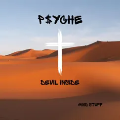 Devil Inside - Single by P$yCHE album reviews, ratings, credits