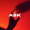 Aşk - Single album lyrics, reviews, download