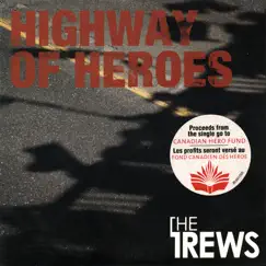 Highway of Heroes (Instrumental) - Single by The Trews album reviews, ratings, credits