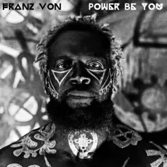 Power Be You Song Lyrics