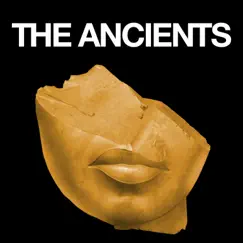 The Ancients by The Ancients album reviews, ratings, credits