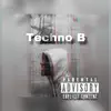 Techno B - Single album lyrics, reviews, download