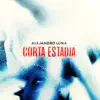 Corta Estadía - Single album lyrics, reviews, download