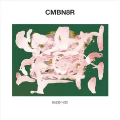 Blessings (Live) - Single by CMBN8R album reviews, ratings, credits