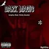 dark magic (feat. Molly Smoke) - Single album lyrics, reviews, download