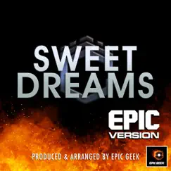 Sweet Dreams (Epic Version) Song Lyrics