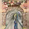 Light At the End of the Tunnel Vision album lyrics, reviews, download