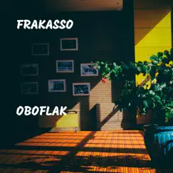 Oboflak by Frakasso album reviews, ratings, credits