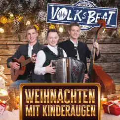 Weihnachten mit Kinderaugen - Single by Volksbeat album reviews, ratings, credits