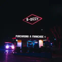 Purchasing a Franchise 4 by B*Dizzy album reviews, ratings, credits