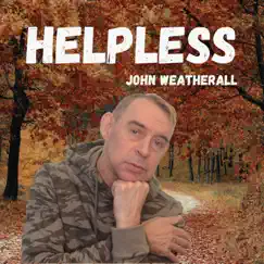 Helpless - Single by John Weatherall album reviews, ratings, credits