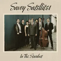 In the Stardust - EP by Savoy Satellites album reviews, ratings, credits