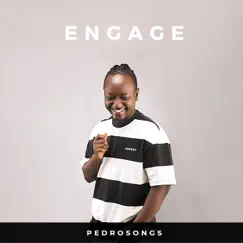 Engage - Single by PedroSongs album reviews, ratings, credits