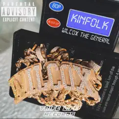 Kinfolk - Single by Wilcoxthegeneral album reviews, ratings, credits