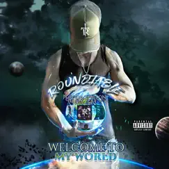 Welcome to My World - Single (feat. Mr.serv On) - Single by Roundtable album reviews, ratings, credits