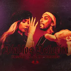 Diablos Señorita - Single by Kristal & JUANPORDIOS! album reviews, ratings, credits