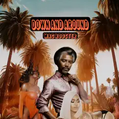 Down and Around - Single by Mac Rooster The Pimp album reviews, ratings, credits